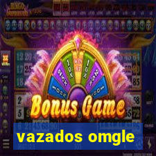 vazados omgle